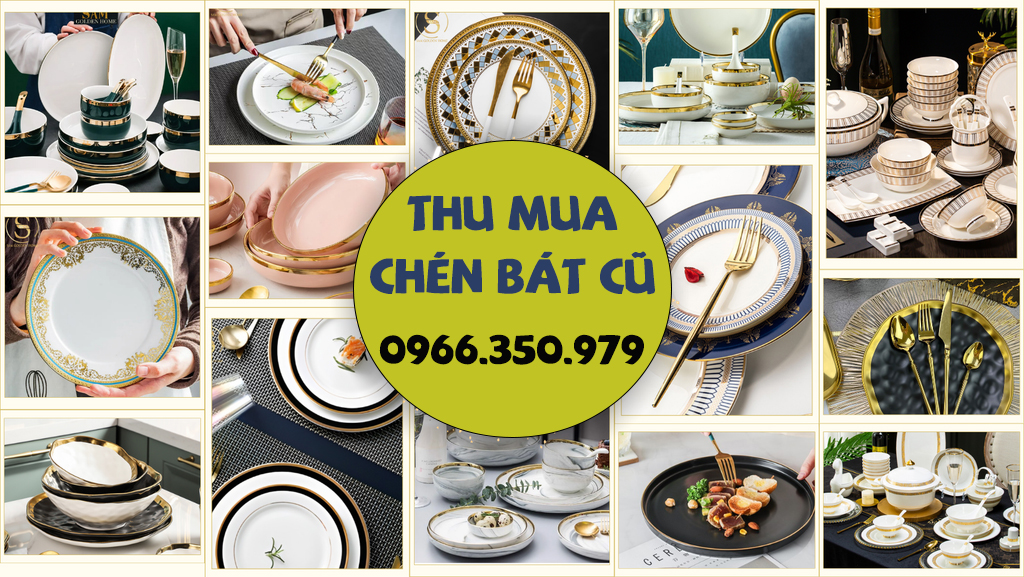 Dịch Vụ Thu Mua Chén Bát Cũ Tại TP.HCM